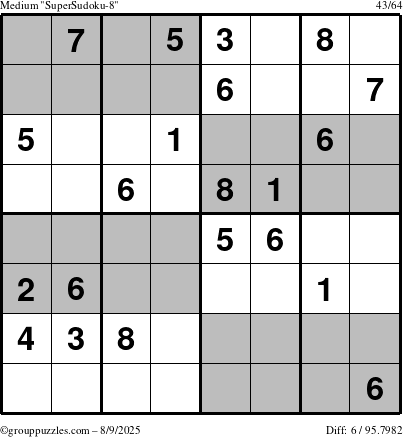 The grouppuzzles.com Medium SuperSudoku-8 puzzle for Saturday August 9, 2025