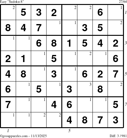 The grouppuzzles.com Easy Sudoku-8 puzzle for Thursday November 13, 2025 with all 3 steps marked