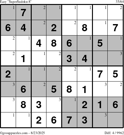 The grouppuzzles.com Easy SuperSudoku-8 puzzle for Saturday August 23, 2025 with the first 3 steps marked
