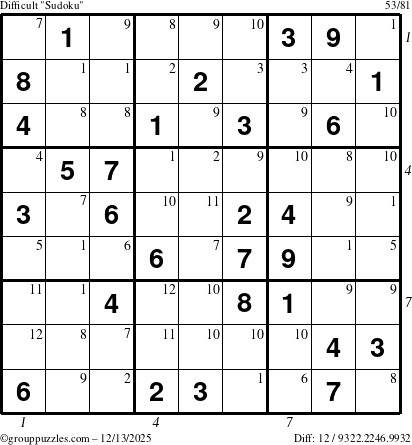 The grouppuzzles.com Difficult Sudoku puzzle for Saturday December 13, 2025, suitable for printing, with all 12 steps marked