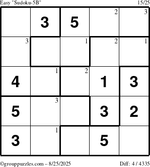 The grouppuzzles.com Easy Sudoku-5B puzzle for Monday August 25, 2025 with the first 3 steps marked