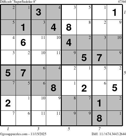 The grouppuzzles.com Difficult SuperSudoku-8 puzzle for Saturday November 15, 2025 with all 11 steps marked