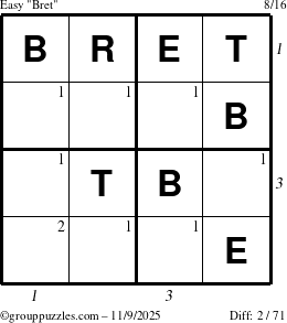 The grouppuzzles.com Easy Bret puzzle for Sunday November 9, 2025, suitable for printing, with all 2 steps marked