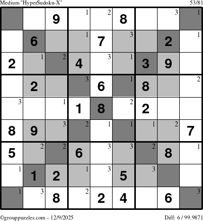 The grouppuzzles.com Medium HyperSudoku-X puzzle for Tuesday December 9, 2025 with the first 3 steps marked