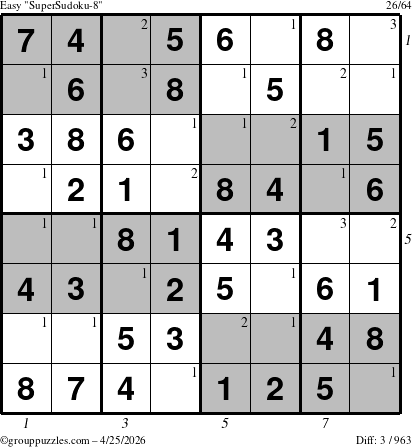 The grouppuzzles.com Easy SuperSudoku-8 puzzle for Saturday April 25, 2026 with all 3 steps marked