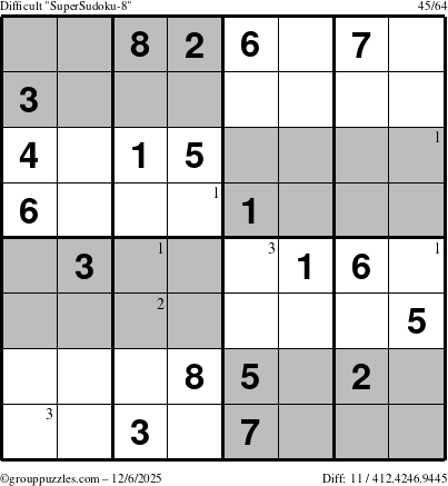 The grouppuzzles.com Difficult SuperSudoku-8 puzzle for Saturday December 6, 2025 with the first 3 steps marked